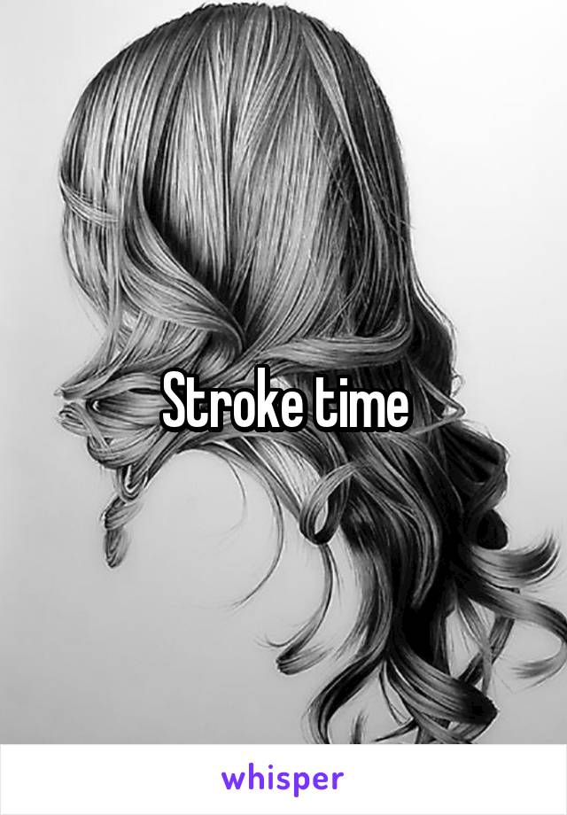 Stroke time