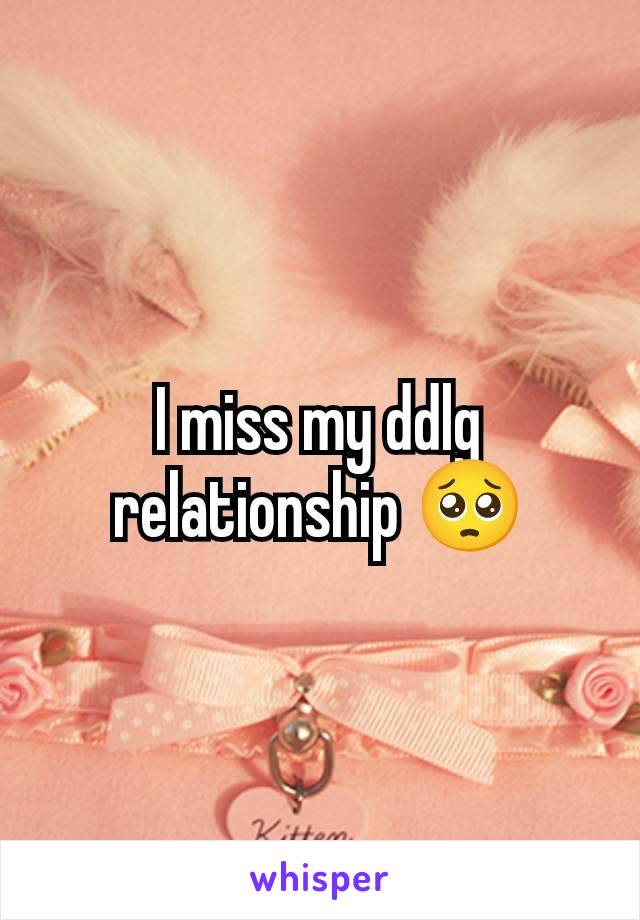 I miss my ddlg relationship 🥺