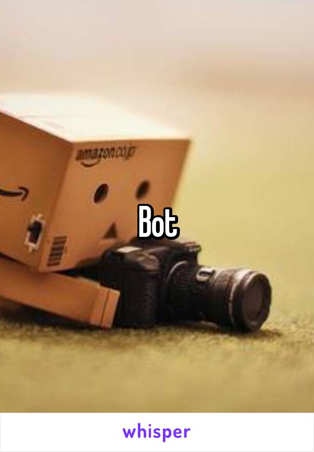 Bot