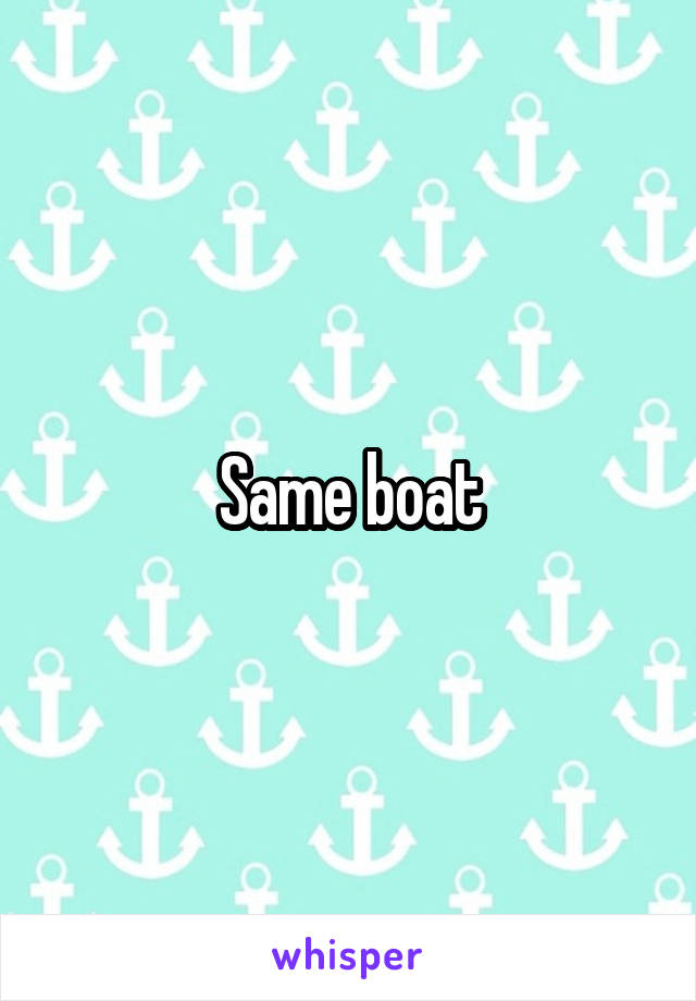 Same boat