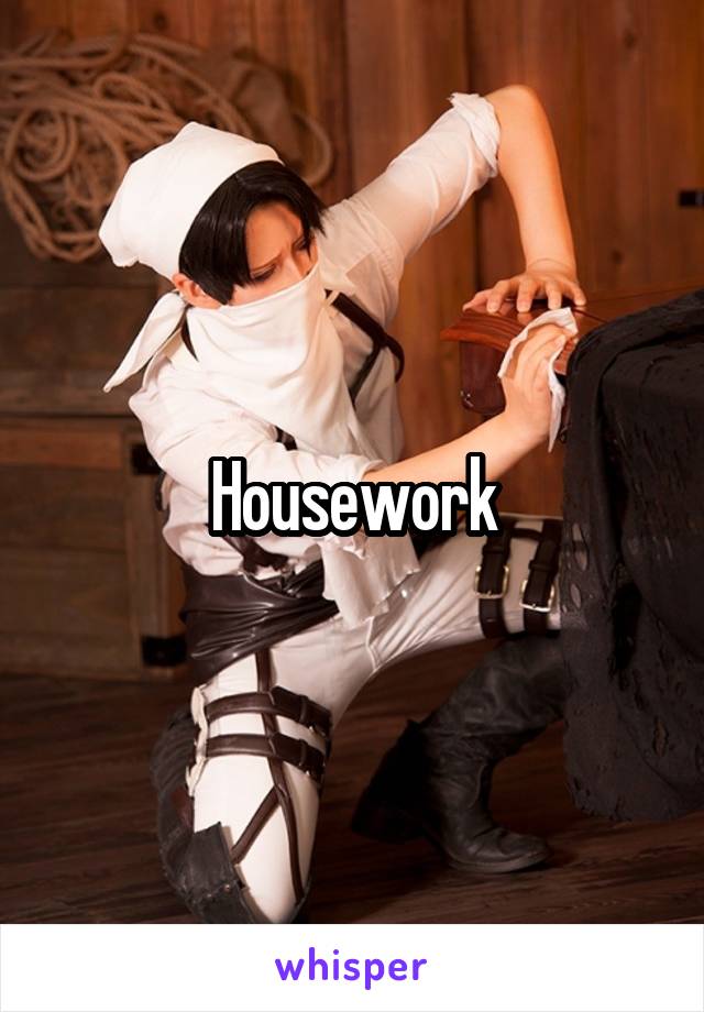 Housework