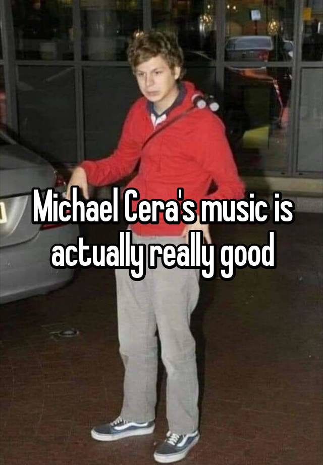 Michael Cera's music is actually really good