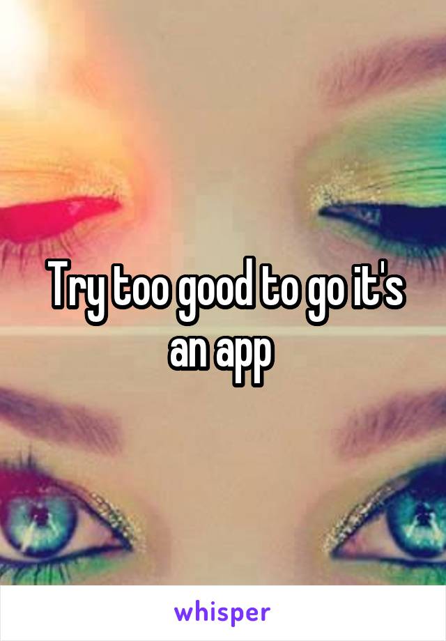 Try too good to go it's an app 