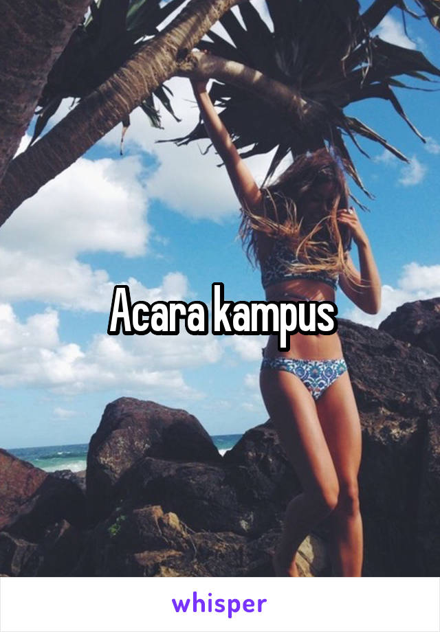 Acara kampus