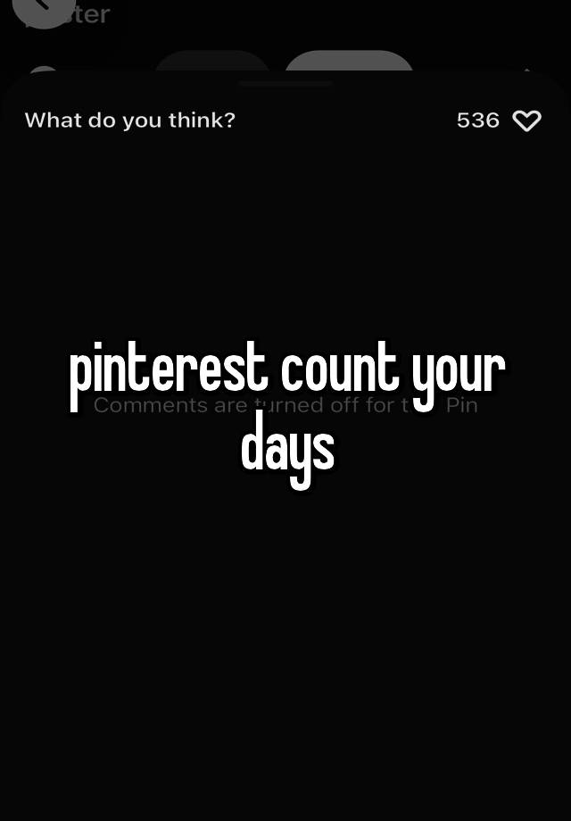 pinterest count your days