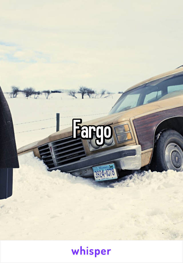 Fargo