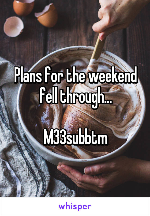 Plans for the weekend fell through...

M33subbtm