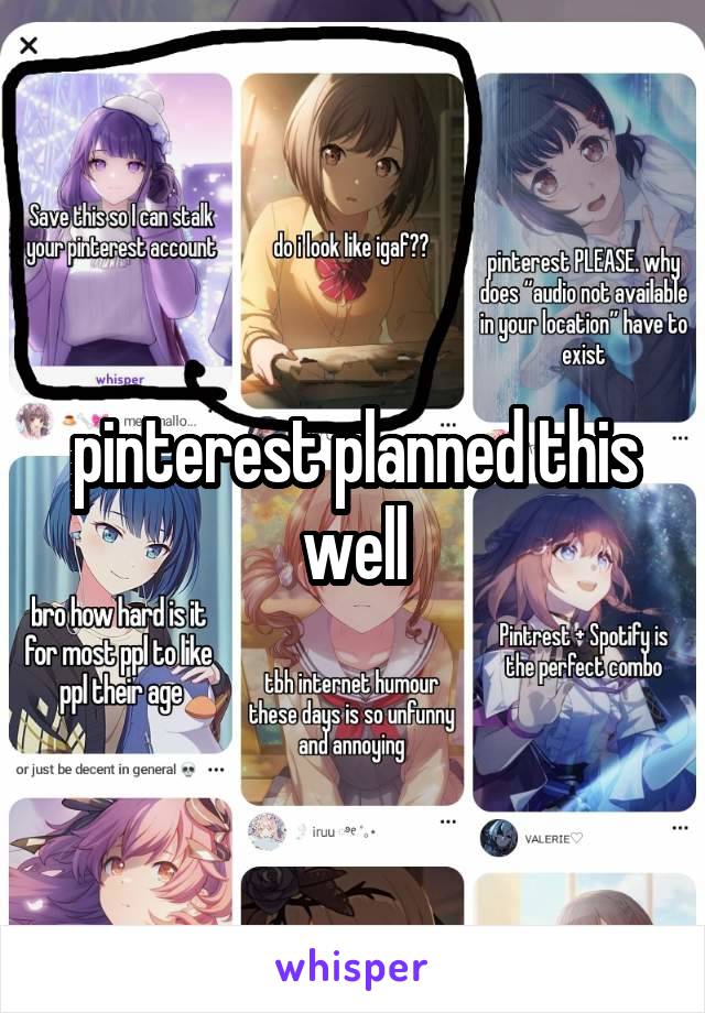 pinterest planned this well