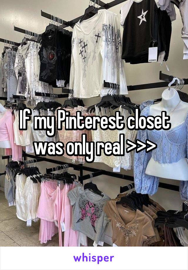 If my Pinterest closet was only real >>>