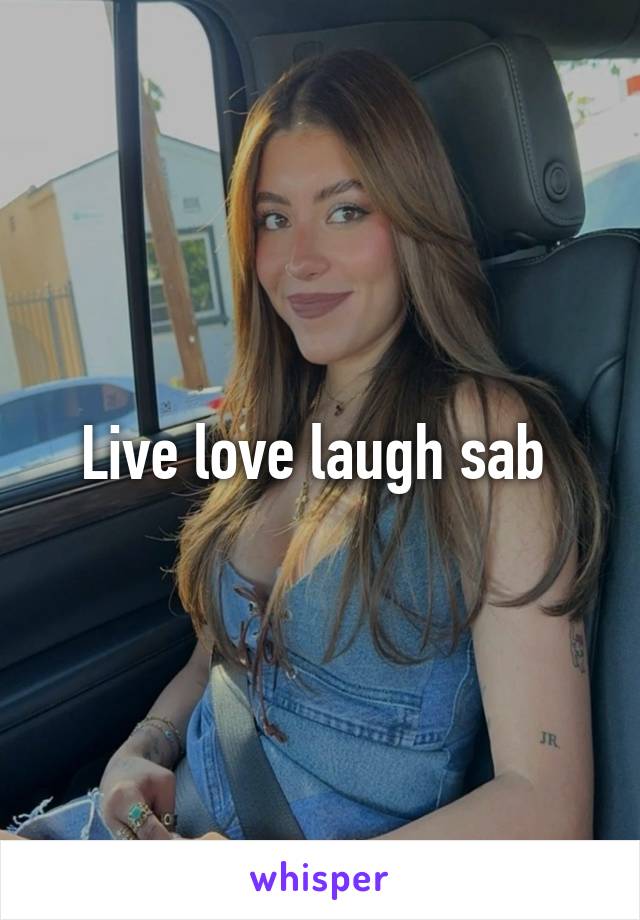 Live love laugh sab 