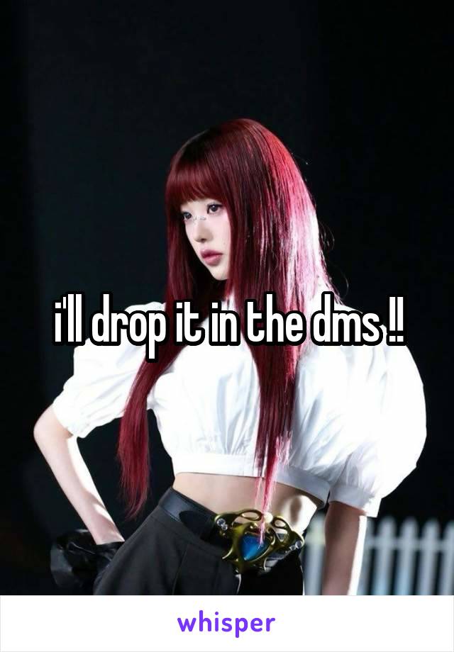 i'll drop it in the dms !!