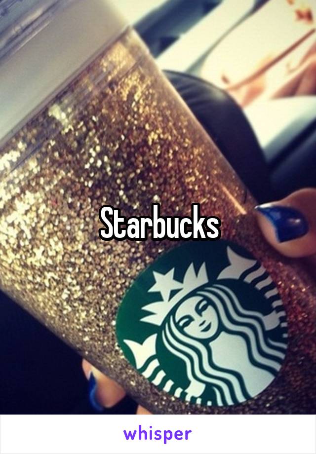 Starbucks