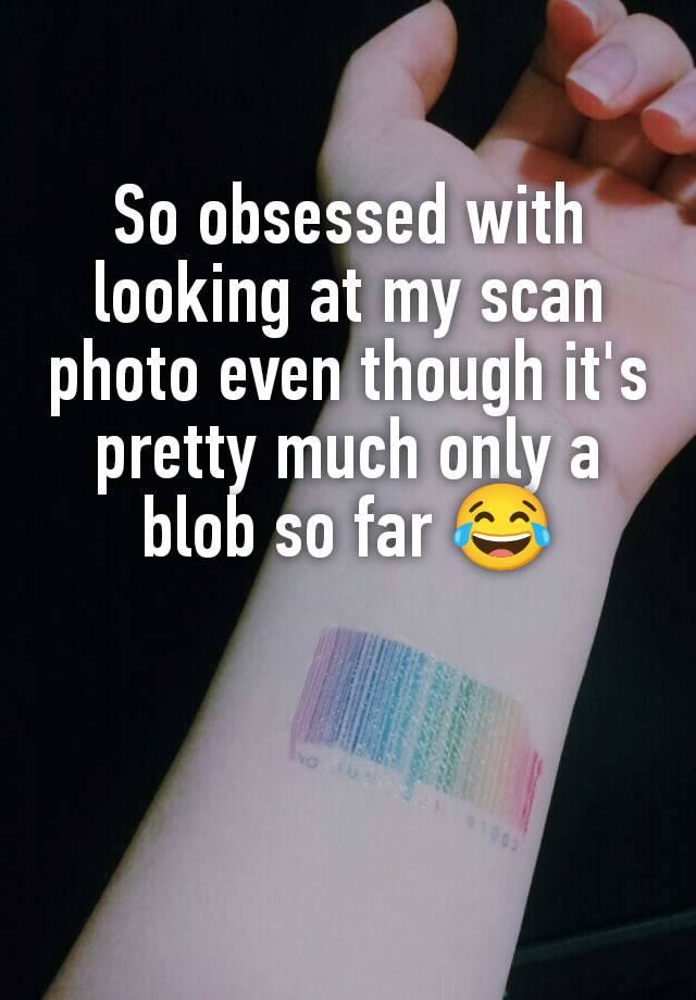 So obsessed with looking at my scan photo even though it's pretty much only a blob so far 😂