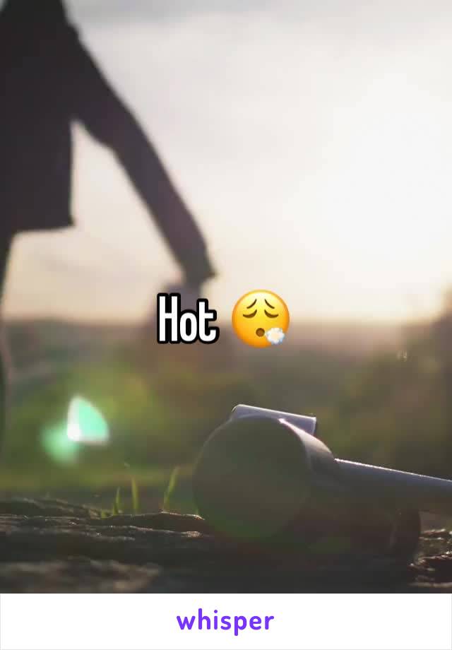 Hot 😮‍💨