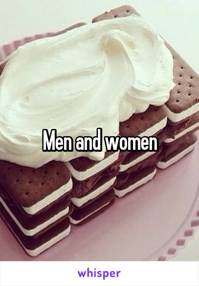 Men and women