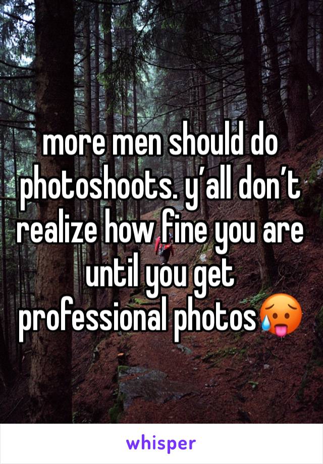more men should do photoshoots. y’all don’t realize how fine you are until you get professional photos🥵