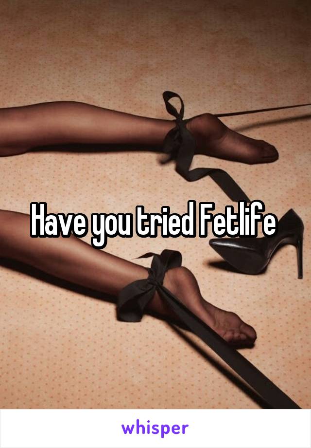 Have you tried Fetlife 