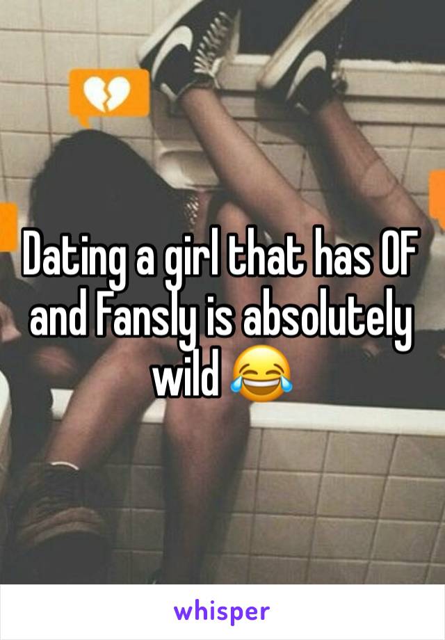 Dating a girl that has OF and Fansly is absolutely wild 😂