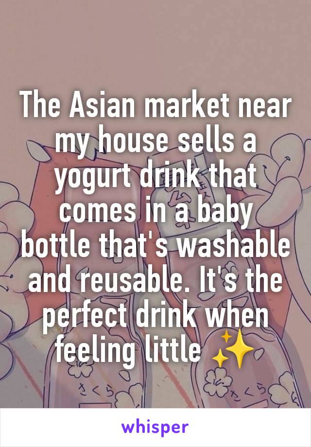 The Asian market near my house sells a yogurt drink that comes in a baby bottle that's washable and reusable. It's the perfect drink when feeling little ✨