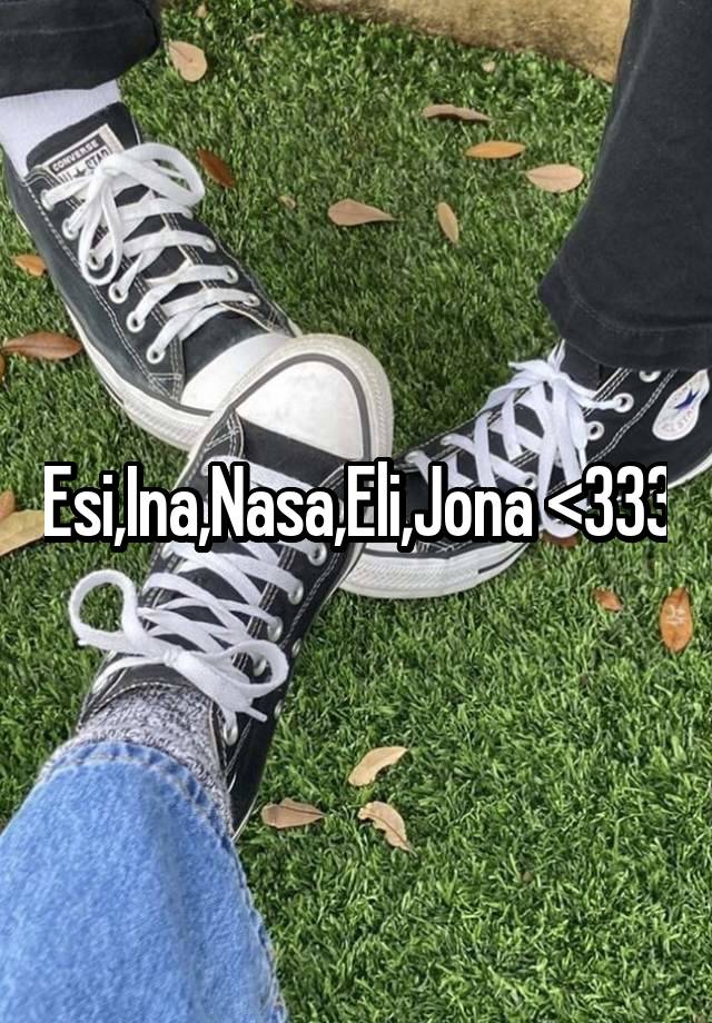 Esi,Ina,Nasa,Eli,Jona <333