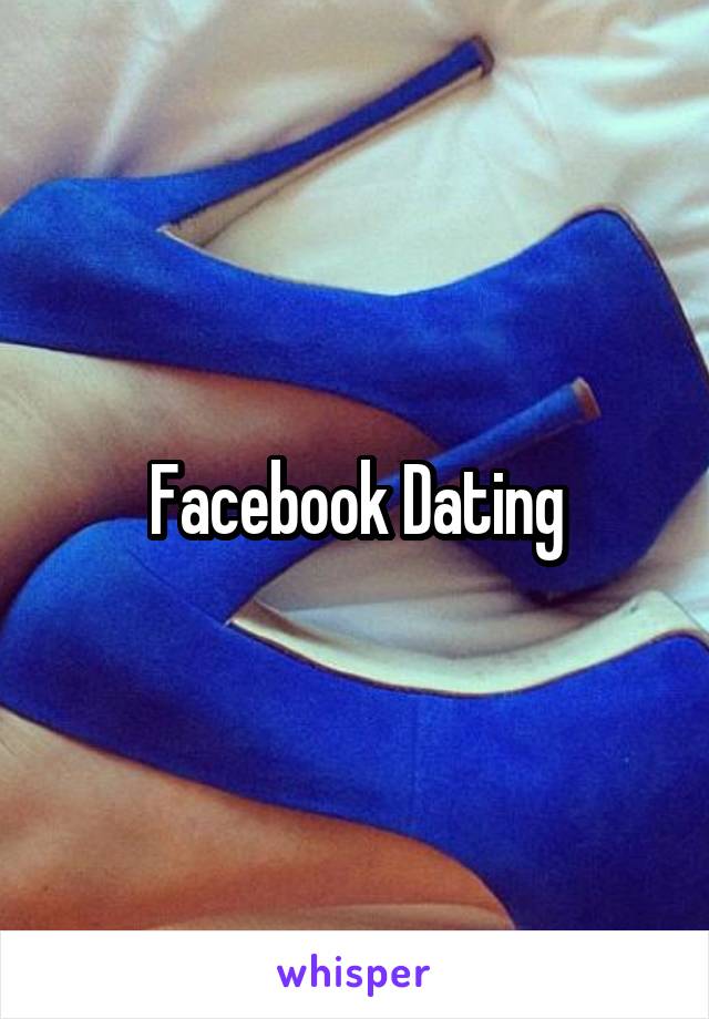 Facebook Dating