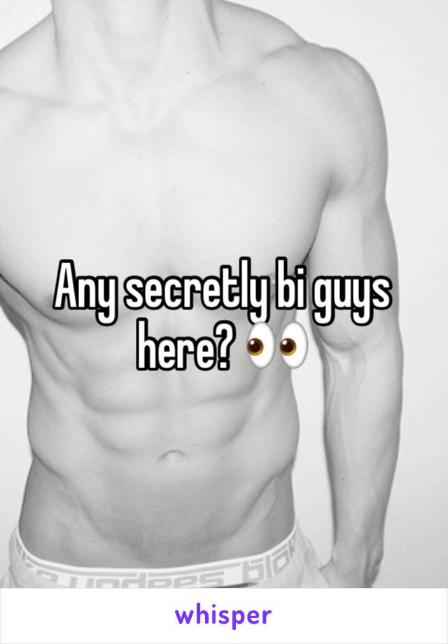 Any secretly bi guys here? 👀