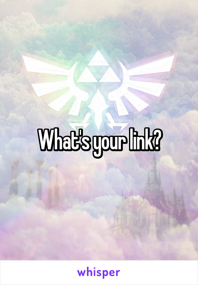 What's your link?