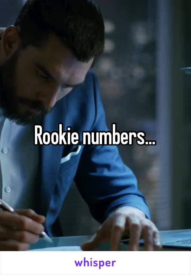 Rookie numbers…