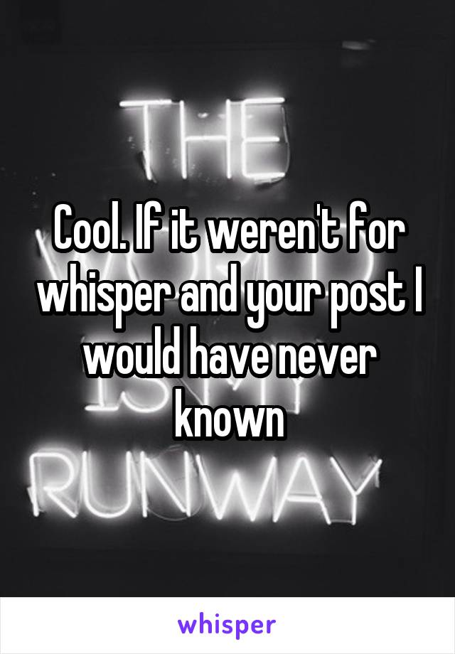 Cool. If it weren't for whisper and your post I would have never known