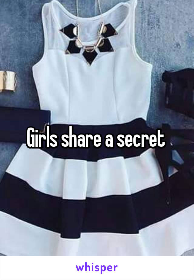 Girls share a secret 