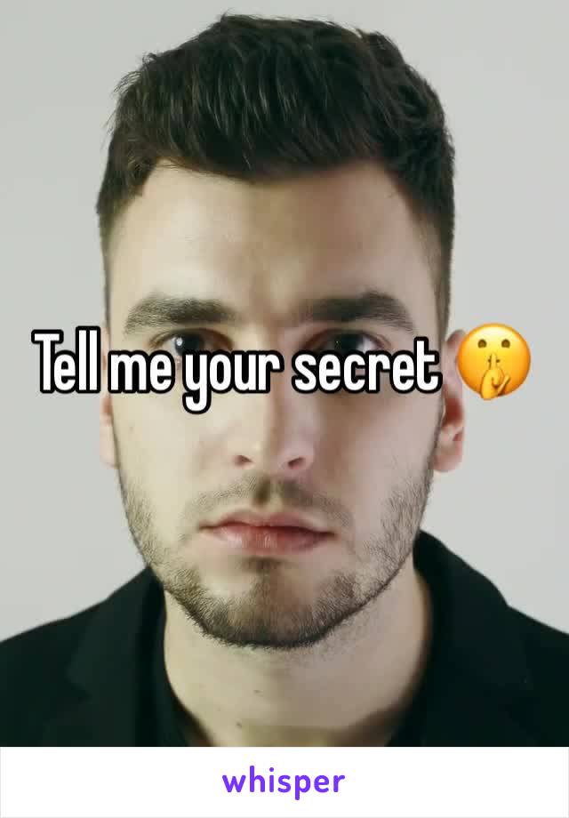 Tell me your secret 🤫 
