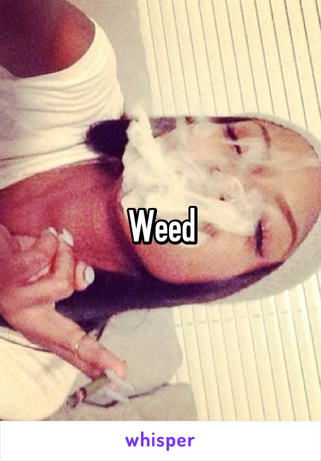 Weed