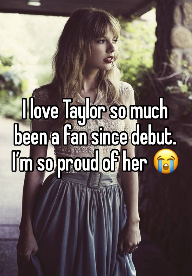 I love Taylor so much been a fan since debut. I’m so proud of her 😭