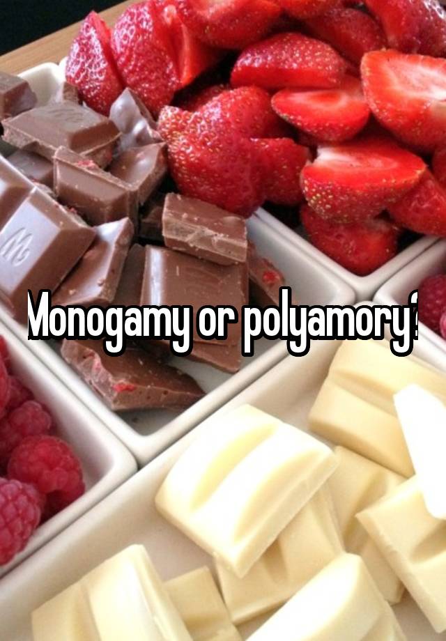 Monogamy or polyamory?