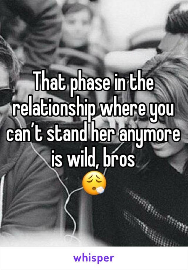 That phase in the relationship where you can’t stand her anymore is wild, bros
😮‍💨
