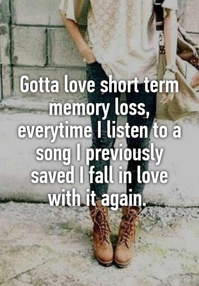 Gotta love short term memory loss, everytime I listen to a song I previously saved I fall in love with it again. 