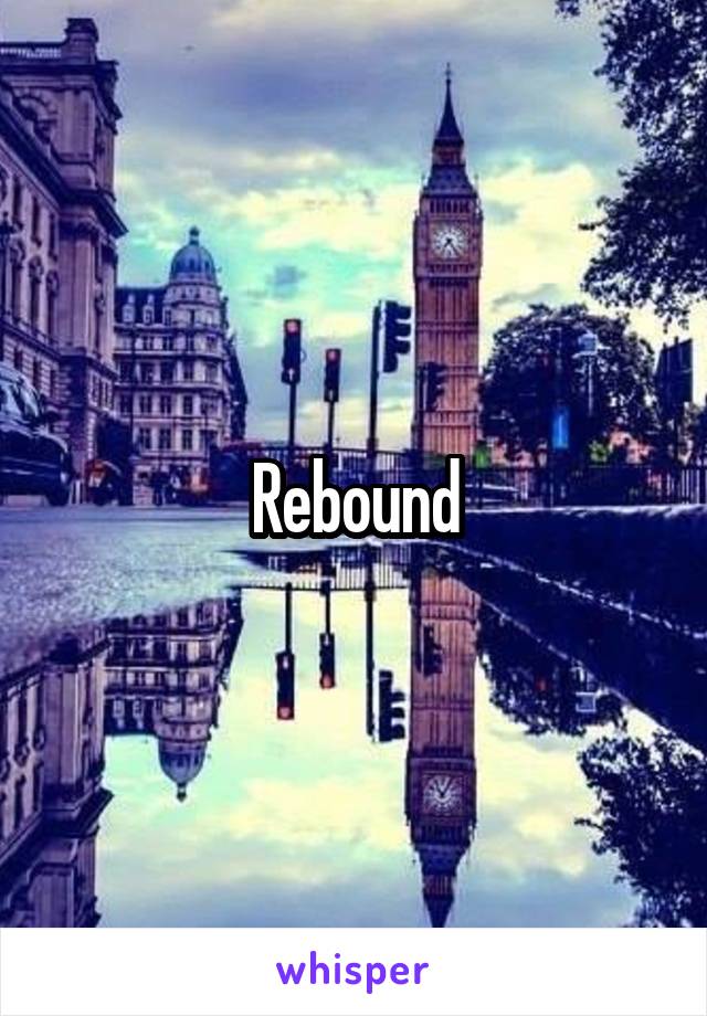 Rebound