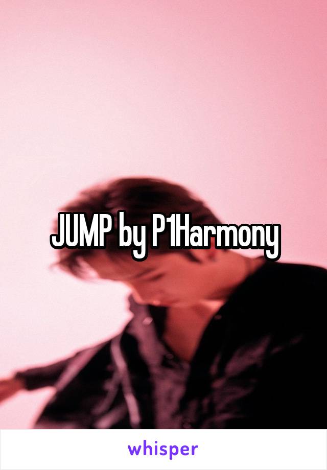 JUMP by P1Harmony