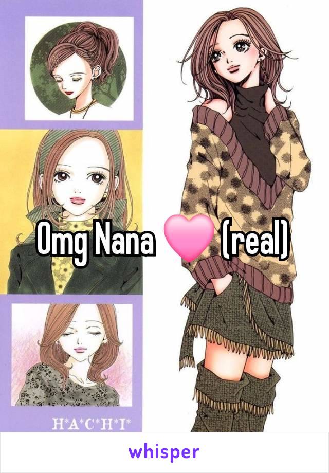 Omg Nana 🩷 (real)