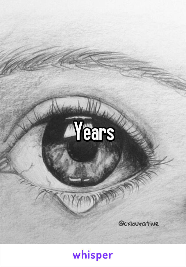 Years