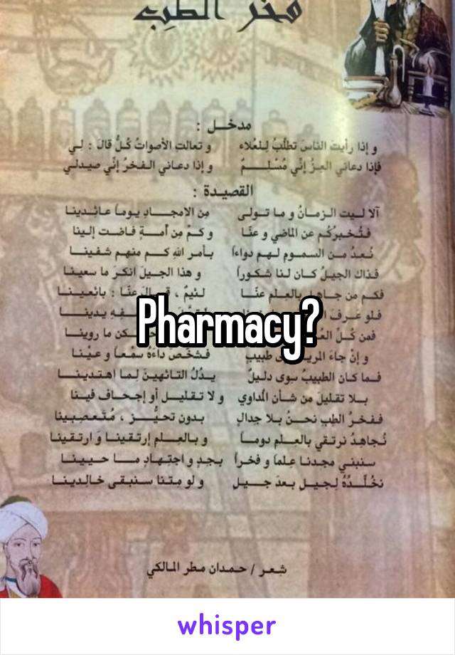 Pharmacy?