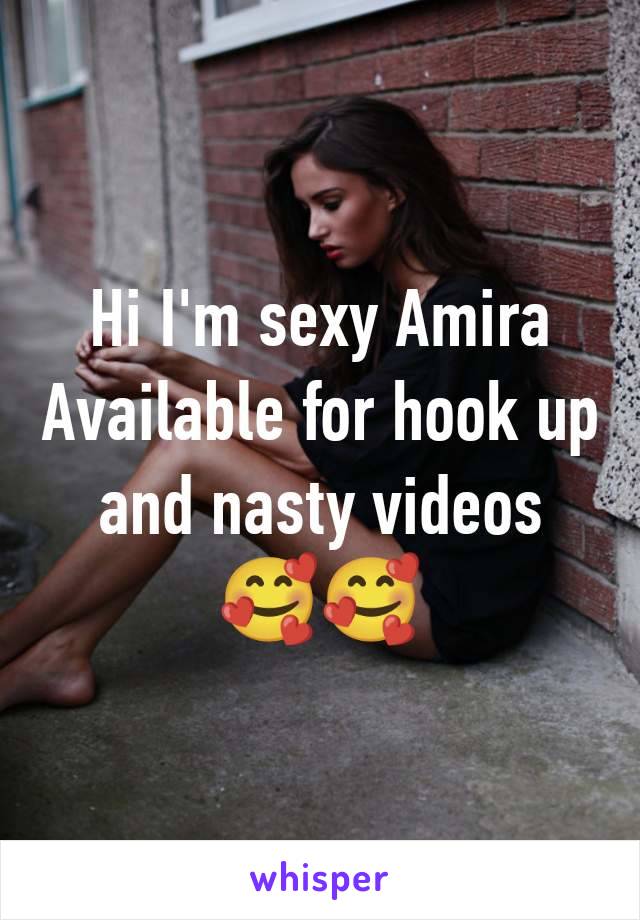 Hi I'm sexy Amira Available for hook up and nasty videos 🥰🥰