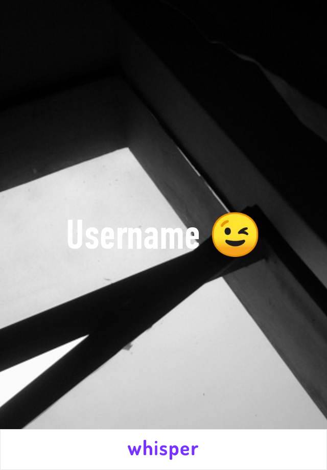 Username 😉