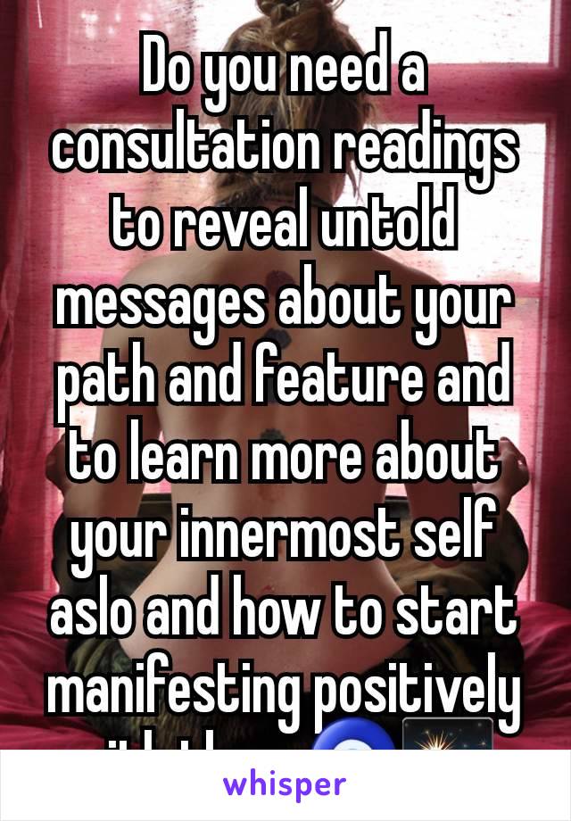 Do you need a consultation readings to reveal untold messages about your path and feature and to learn more about your innermost self aslo and how to start manifesting positively with them 🧿✨.