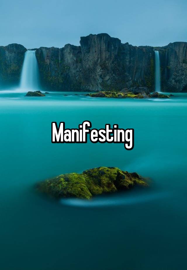 Manifesting 