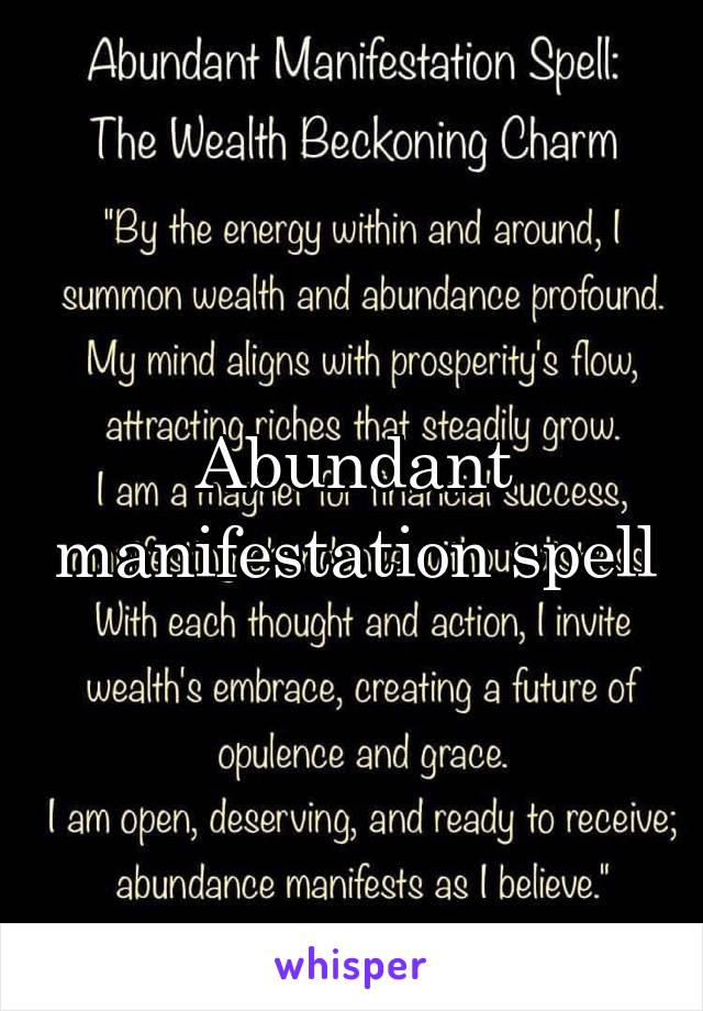 Abundant manifestation spell