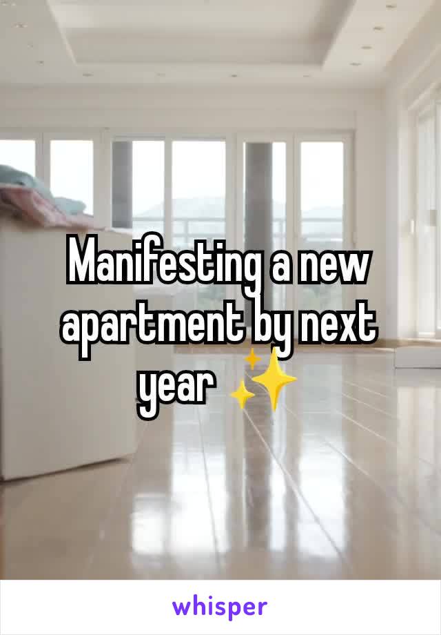 Manifesting a new apartment by next year ✨