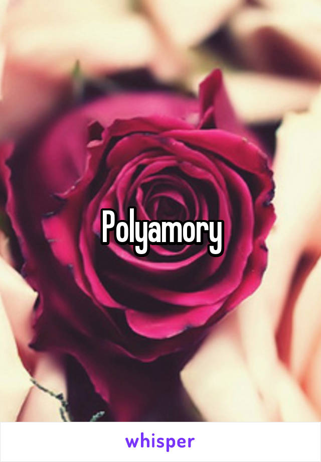 Polyamory