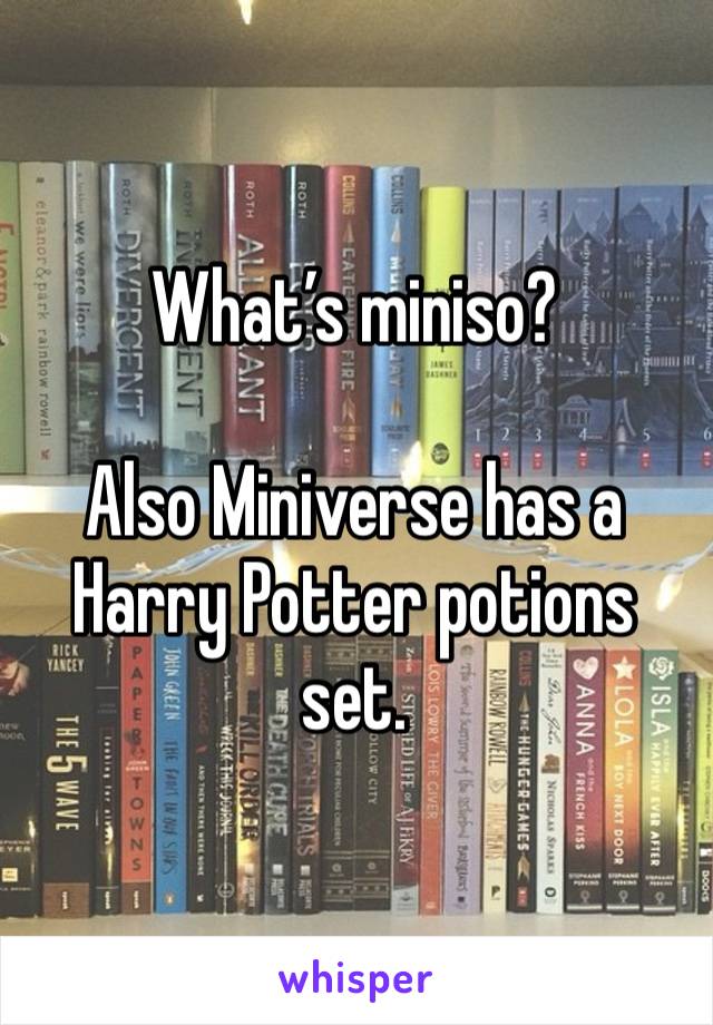 What’s miniso? 

Also Miniverse has a Harry Potter potions set.