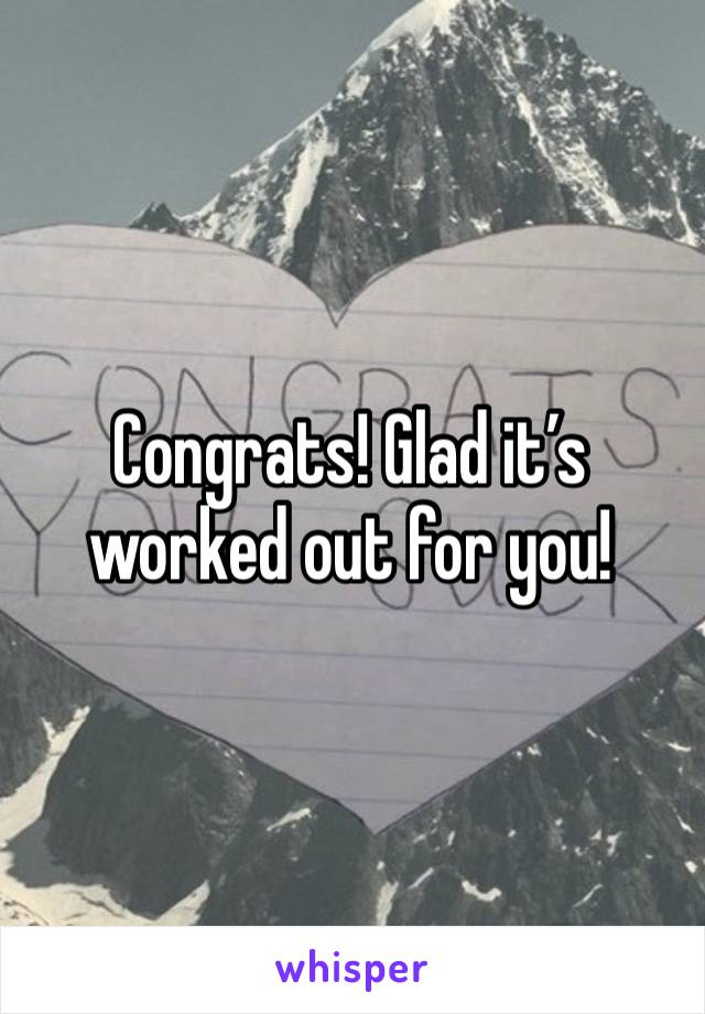 Congrats! Glad it’s worked out for you!